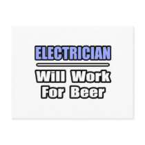 Electrician...Will Work For Beer