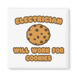 Electrician .. Will Work for Cookies magnets