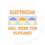 Electrician ... Will Work For Cupcakes Sticker