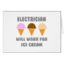 Electrician ... Will Work For Ice Cream