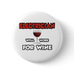 Electrician ... Will Work For Wine