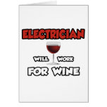 Electrician ... Will Work For Wine