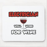 Electrician ... Will Work For Wine