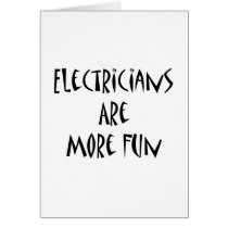 Electricians Are More Fun