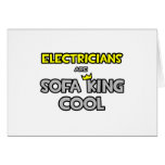 Electricians Are Sofa King Cool