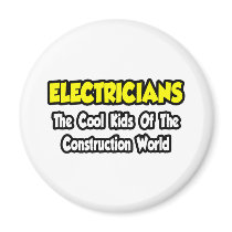 Electricians...Cool Kids of Construction World