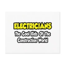 Electricians...Cool Kids of Construction World