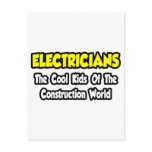 Electricians...Cool Kids of Construction World Postcards