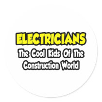 Electricians...Cool Kids of Construction World