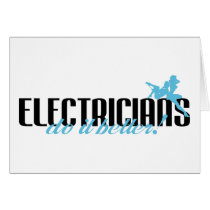 Electricians Do It Better!