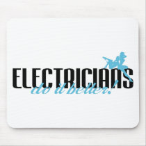 Electricians Do It Better!