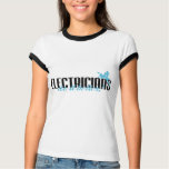 Electricians Do It Better! t-shirts