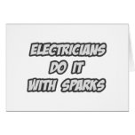 Electricians Do It With Sparks