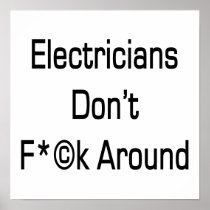 Electricians Don't Fuck Around