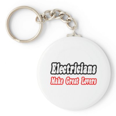Electricians Make Great Lovers by Electrician_Shirts