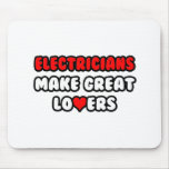 Electricians Make Great Lovers