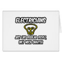 Electricians...Regular People, Only Smarter cards