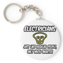 Electricians...Regular People, Only Smarter