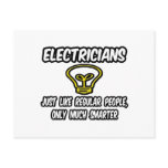Electricians...Regular People, Only Smarter