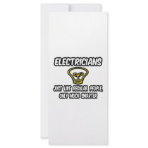 Electricians...Regular People, Only Smarter
