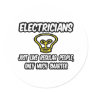 Electricians...Regular People, Only Smarter