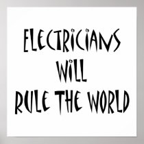 Electricians Will Rule The World
