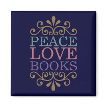 Elegant Peace, Love, Books Magnet (Dark)
