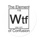 Element WTF Round Stickers
