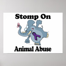 Elephant Stomp On Animal Abuse Posters