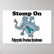 Elephant Stomp On Polycystic Ovarian Syndrome Posters