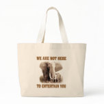 Elephants Deserve Respect Bag