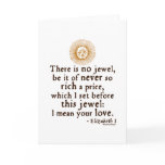 Elizabeth I "Golden Speech" Quote Greeting Card