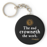 Elizabeth I Quote on Work Keychains