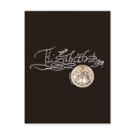 Elizabeth I Signature (Version 1) Postcard