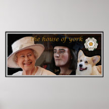 Elizabeth II and Richard III are Yorkies Posters