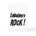 Embalmers Rock! Greeting Card
