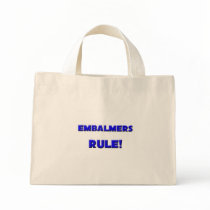 Embalmers Rule! Canvas Bags