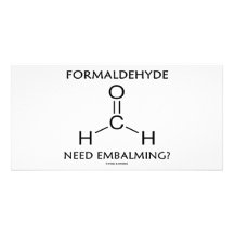 Embaumement du besoin de formaldéhyde ? (Humour de Photocarte Personnalisée