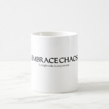 Embrace Chaos Mug