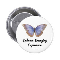 Embrace Emerging Experience (Butterfly) buttons