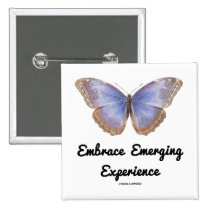 Embrace Emerging Experience (Butterfly) buttons
