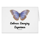 Embrace Emerging Experience (Butterfly) Greeting Card