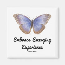 Embrace Emerging Experience (Butterfly) magnets