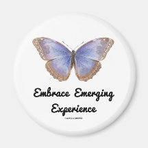 Embrace Emerging Experience (Butterfly) Fridge Magnet