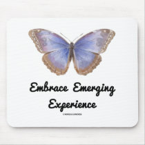 Embrace Emerging Experience (Butterfly) mousepads