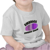 Embrace Every Race T-shirts