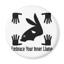 Embrace Your Inner Llama Fridge Magnets