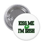 Embrassez-moi que je suis irlandais, bouton de Jou Badges Avec Agrafe