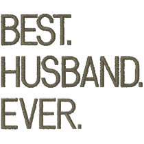 Embroidered Best. Husband. Ever.