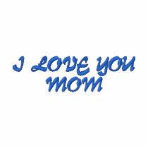 Embroidered Women Polo T- Shirt - I Love You Mom
